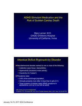ADHD Stimulant Medication and the Risk of Sudden Cardiac Death