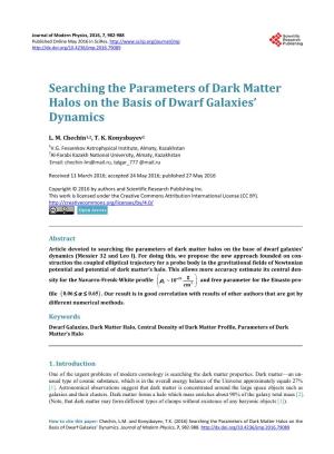 Searching the Parameters of Dark Matter Halos on the Basis of Dwarf Galaxies' Dynamics