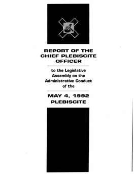 1992 Chief Plebiscite Officer Report to the Legislative Assembly of The