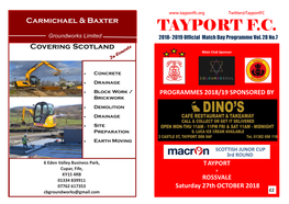 TAYPORT F.C. 2018- 2019 Official Match Day Programme Vol 28 No.7