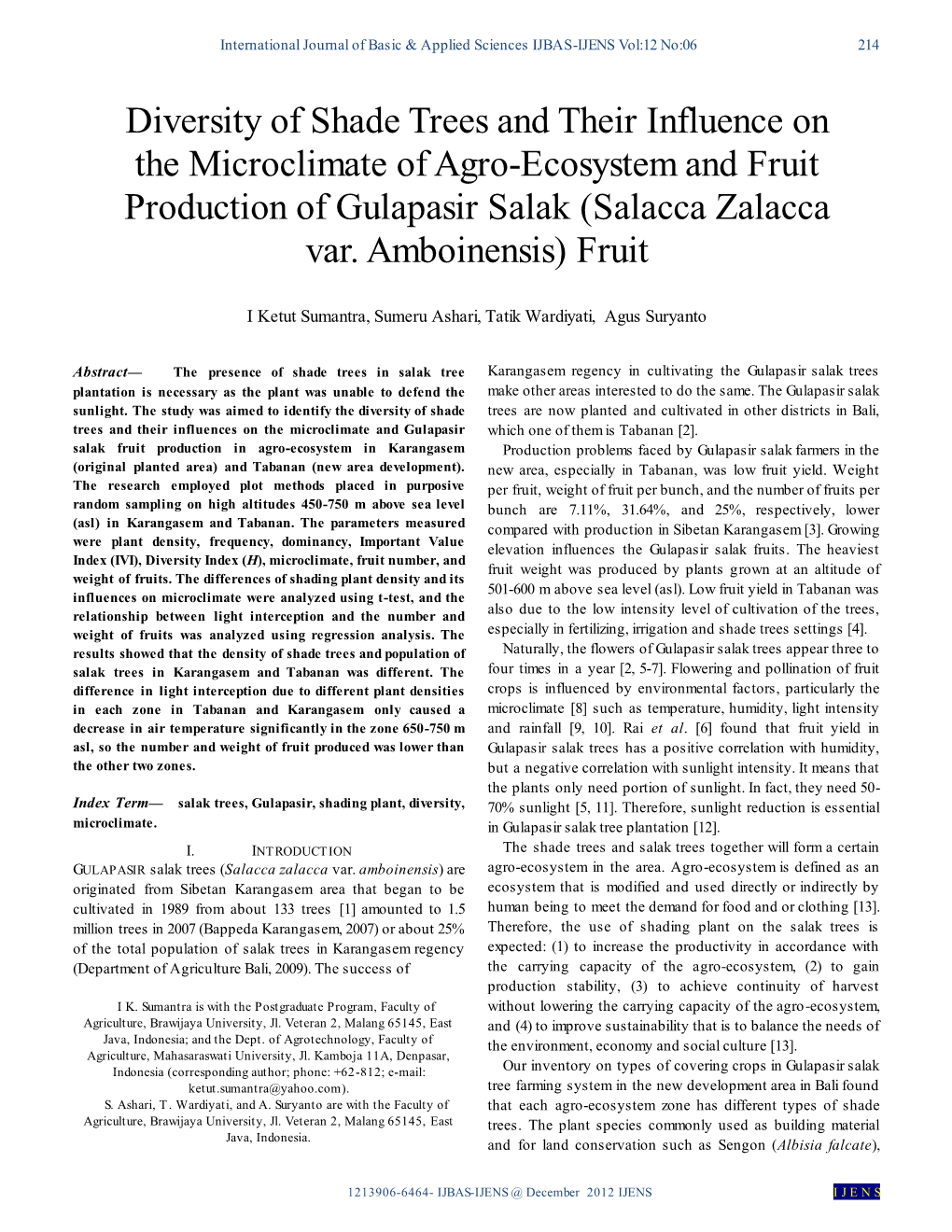 Diversity of Shade Trees and Their Influence on the Microclimate of Agro-Ecosystem and Fruit Production of Gulapasir Salak (Salacca Zalacca Var