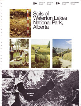 Soils of Waterton Lakes National Park, Lberta Soils of Waterton Lakes National Park, Alberta