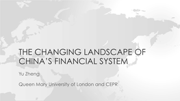 The Changing Landscape of China's Financial System: Is It Ready For