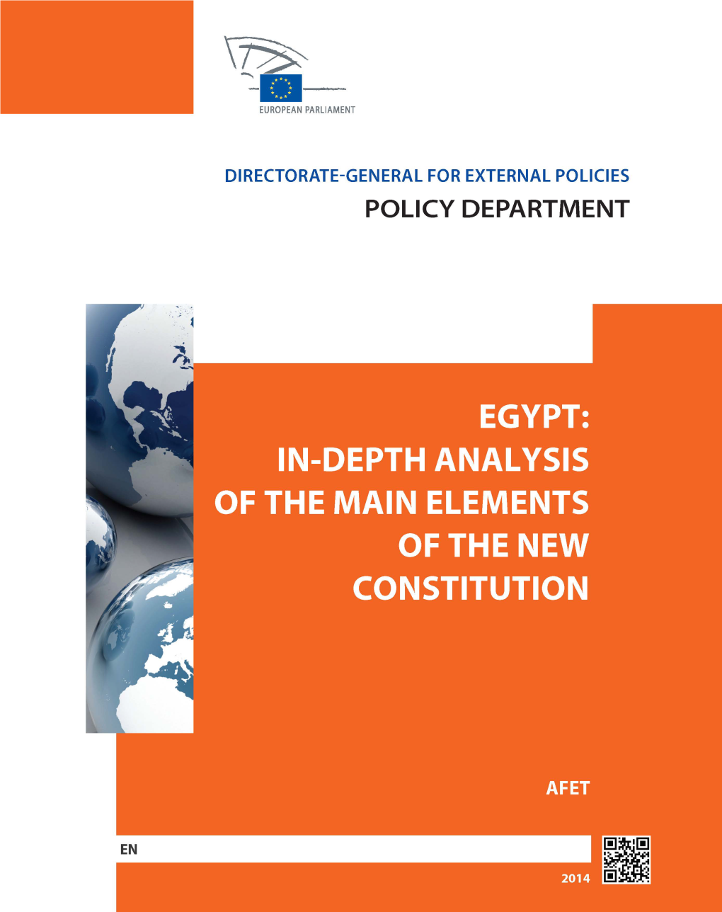 Egypt: In-Depth Analysis of the Main Elements of the New Constitution