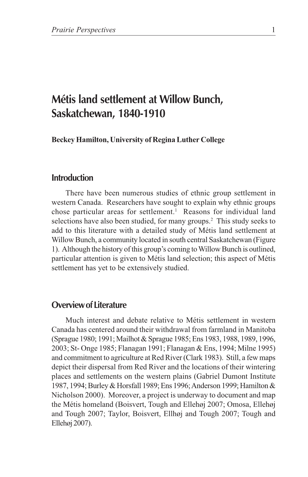 Métis Land Settlement at Willow Bunch, Saskatchewan, 1840-1910