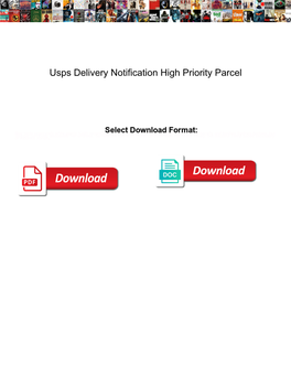 Usps Delivery Notification High Priority Parcel