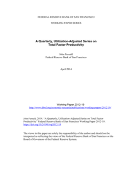 A Quarterly, Utilization-Adjusted Series on Total Factor Productivity