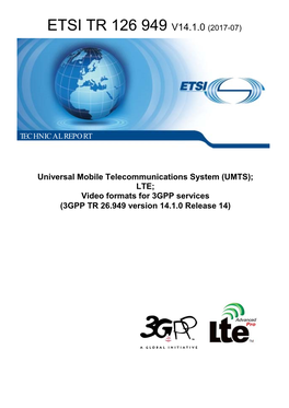 Etsi Tr 126 949 V14.1.0 (2017-07)