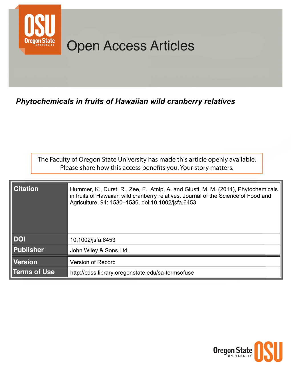 Phytochemicals in Fruits of Hawaiian Wild Cranberry Relatives