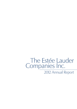 The Estée Lauder Companies Inc. 2012 Annual Report