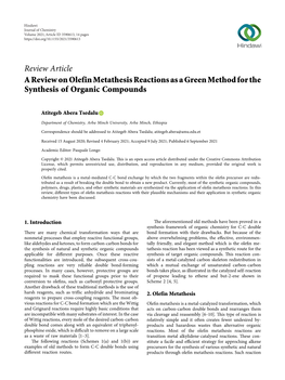 Review Article a Review on Olefin Metathesis Reactions As a Green Method for the Synthesis of Organic Compounds