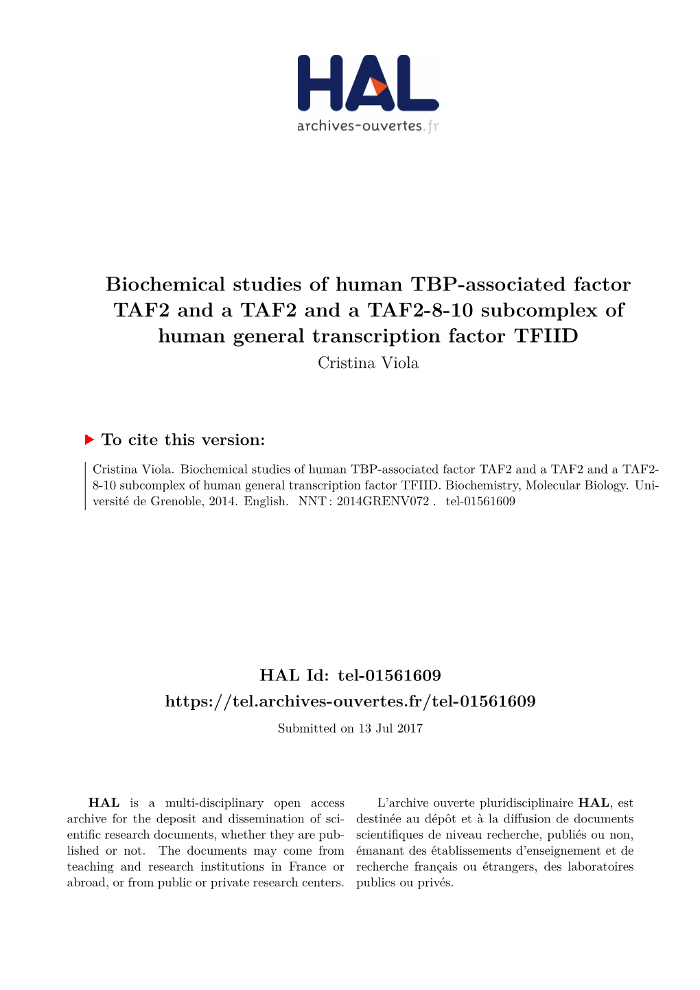 Cytoplasmic Complex Comprising TAF2, TAF8 and TAF10 Provides Evidence for Nuclear Holo- TFIID Assembly from Preformed Submodules