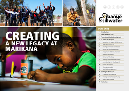 Creating a New Legacy at Marikana 1 Letter from the Ceo
