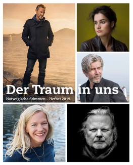 Der Traum in Uns Norwegische Stimmen – Herbst 2019 Genau Richtig ‒ 4 Maja Lunde Unsere Neuerscheinungen Aus Dem Norwegischen