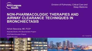 Non-Pharmacologic Therapies and Airway Clearance Techniques in Bronchiectasis