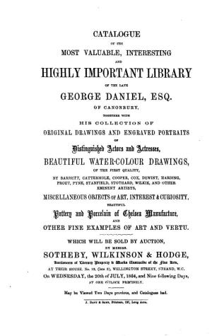 Highly Important Library of the Late George Daniel, Esq