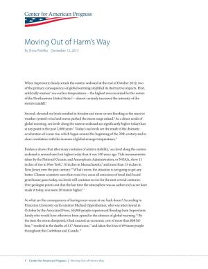 Moving out of Harm's