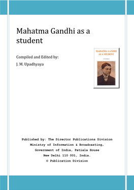 Mahatma Gandhi As a Student