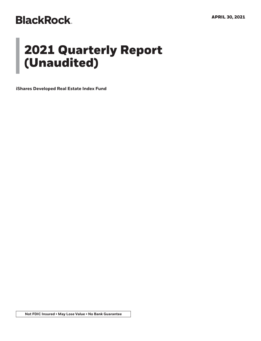 2021 Quarterly Report (Unaudited)