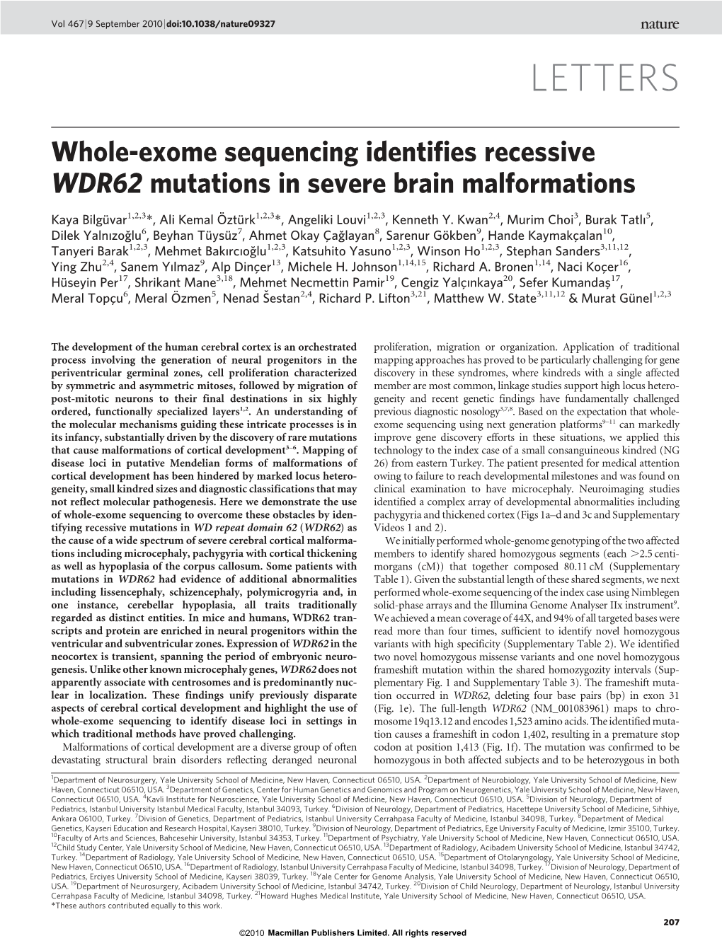 Whole-Exome Sequencing Identifies Recessive WDR62 Mutations in Severe Brain Malformations