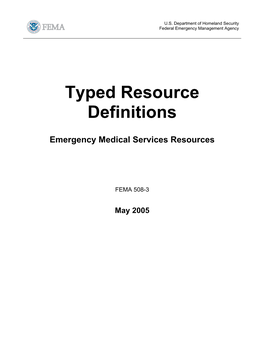 Emergency Medical Services Typed Resource Definitions