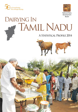 3. Dairying in Tamil Nadu a Statistical Profile 2014 Part I : General Statistics