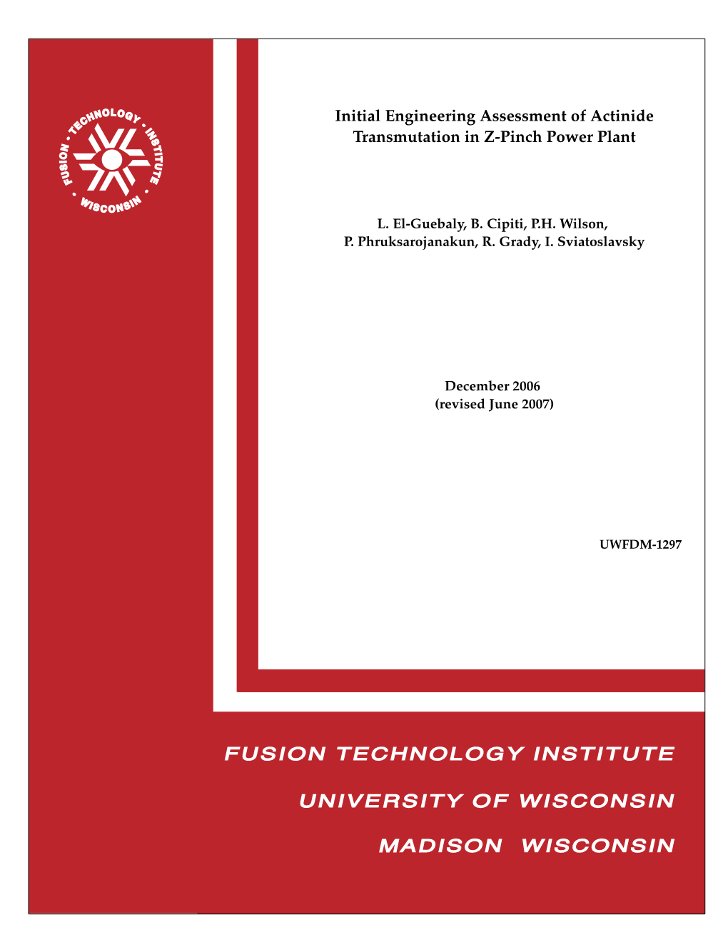 UWFDM-1297 Initial Engineering Assessment of Actinide Transmutation in Z-Pinch Power Plant