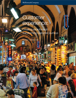 Customer Experience: Creating Value Through Transforming Customer Journeys
