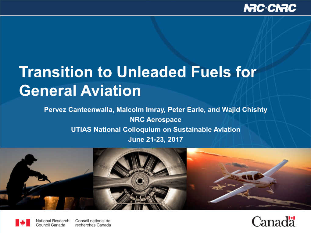 Transition to Unleaded Fuels for General Aviation