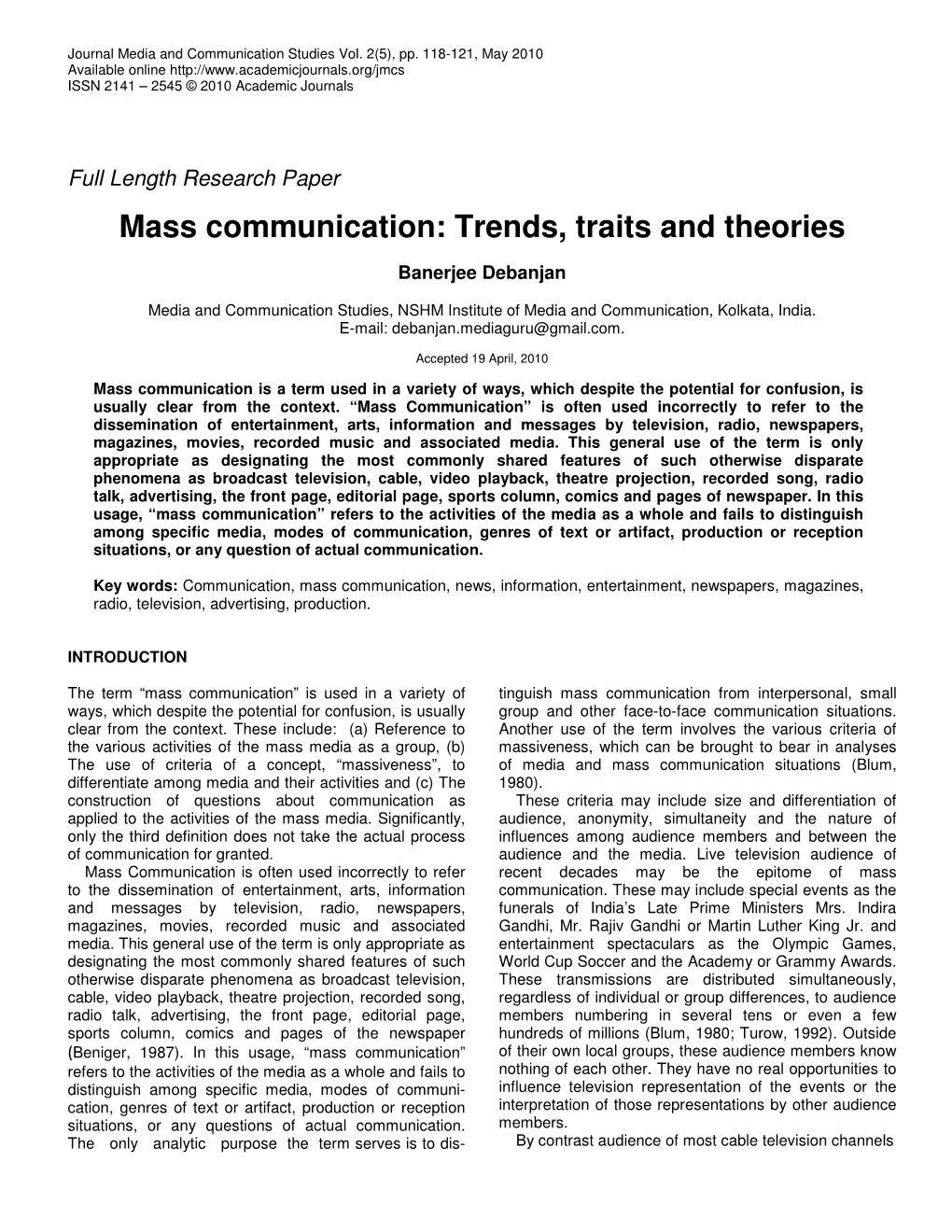 Mass Communication: Trends, Traits and Theories