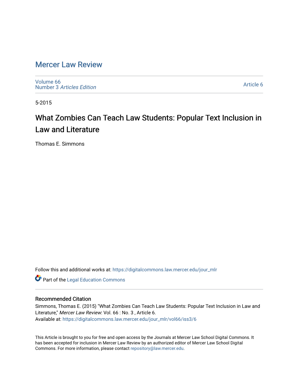 What Zombies Can Teach Law Students: Popular Text Inclusion in Law and Literature