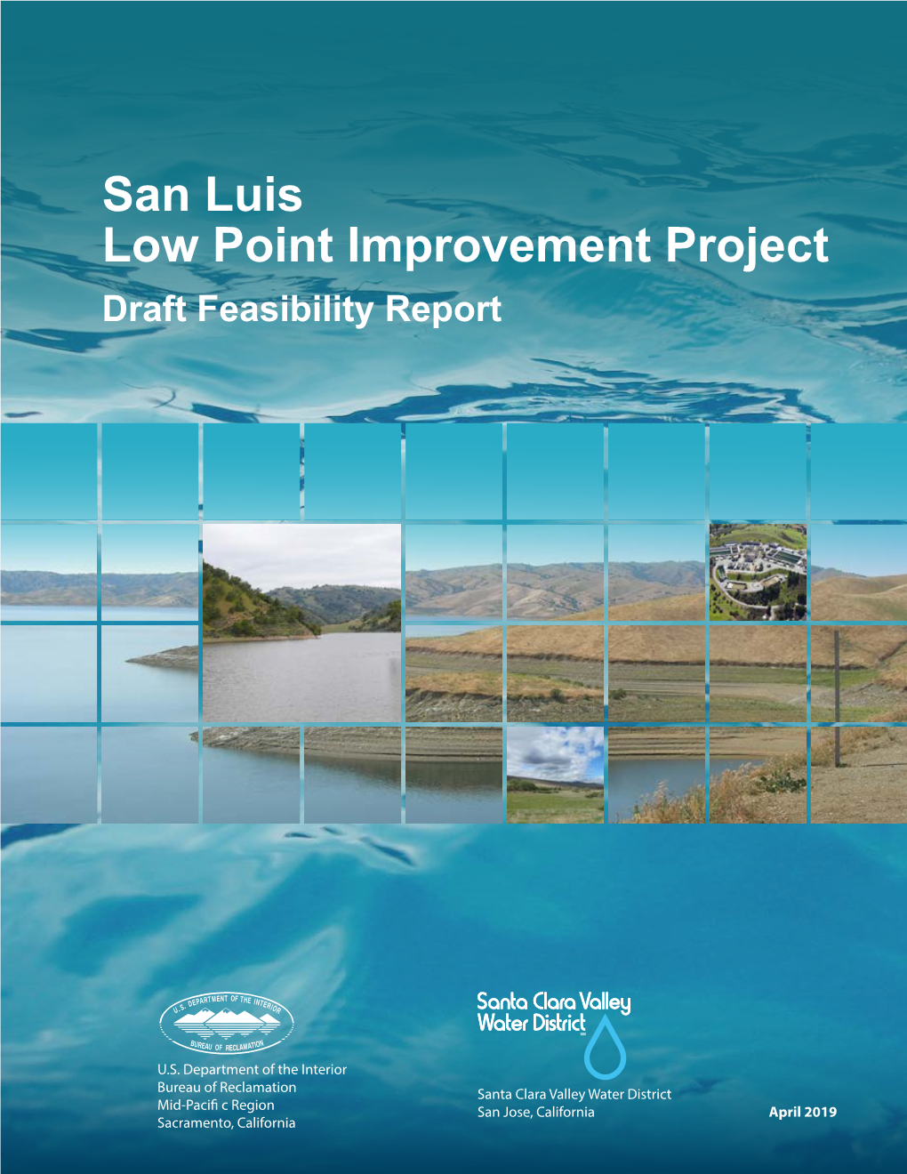 San Luis Low Point Improvement Project Draft Feasibility Report