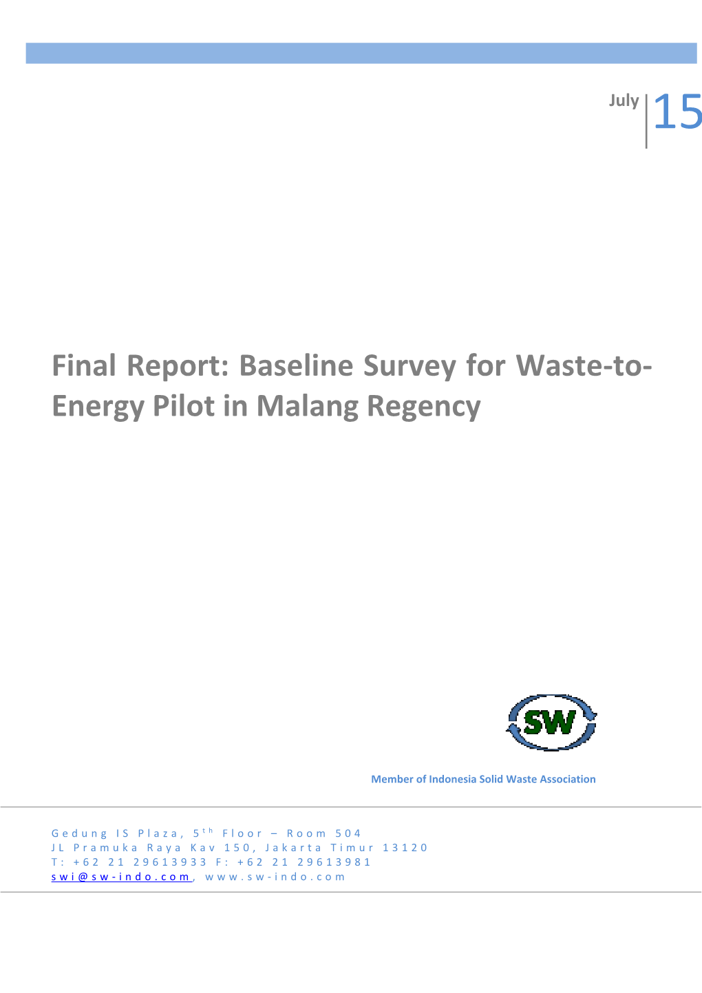 Final Report: Baseline Survey for Waste-To- Energy Pilot in Malang
