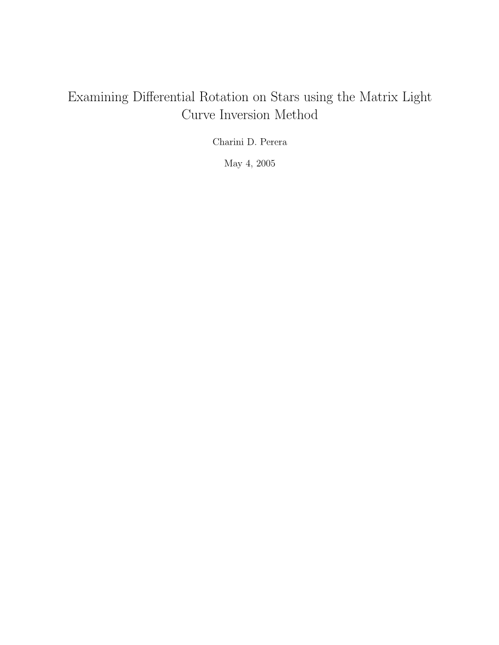 Examining Differential Rotation on Stars Using the Matrix