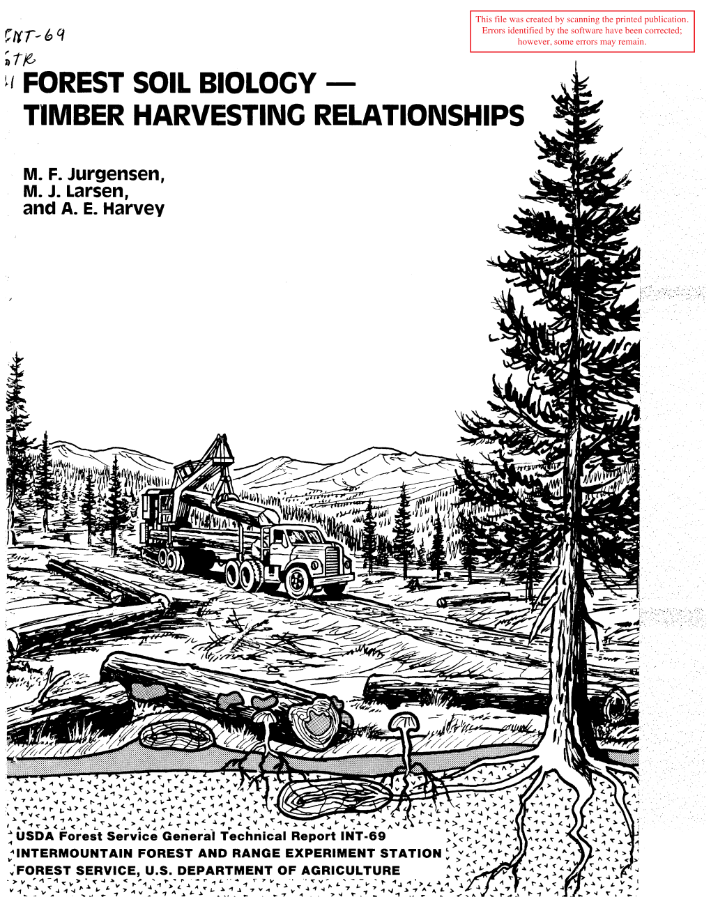 Forest Soil Biology-Timber Harvesting Relationships: a Perspective