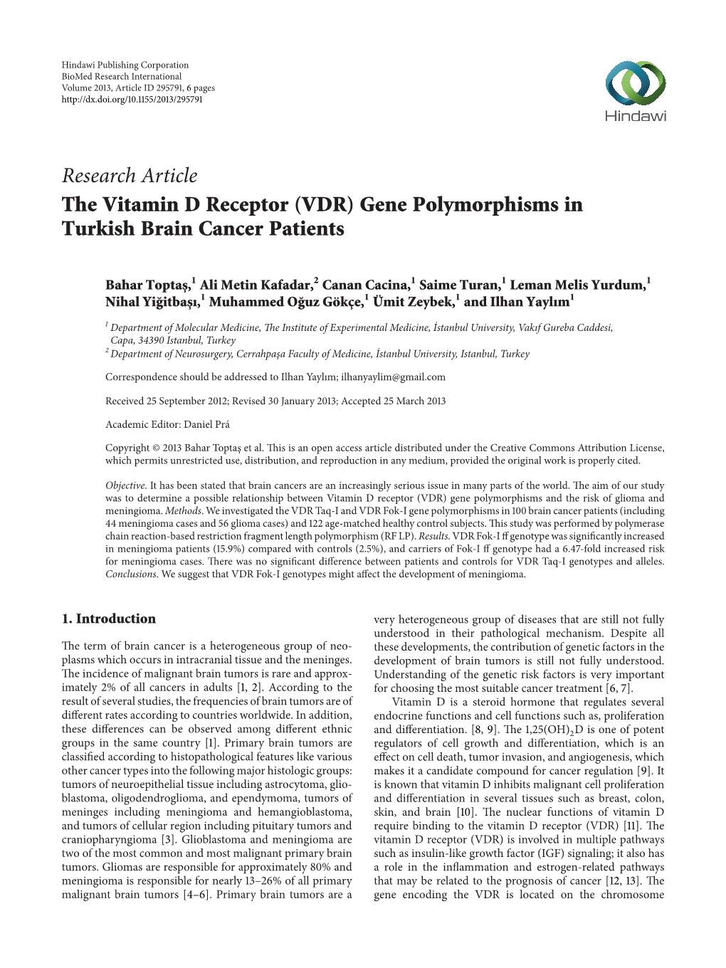 (VDR) Gene Polymorphisms in Turkish Brain Cancer Patients