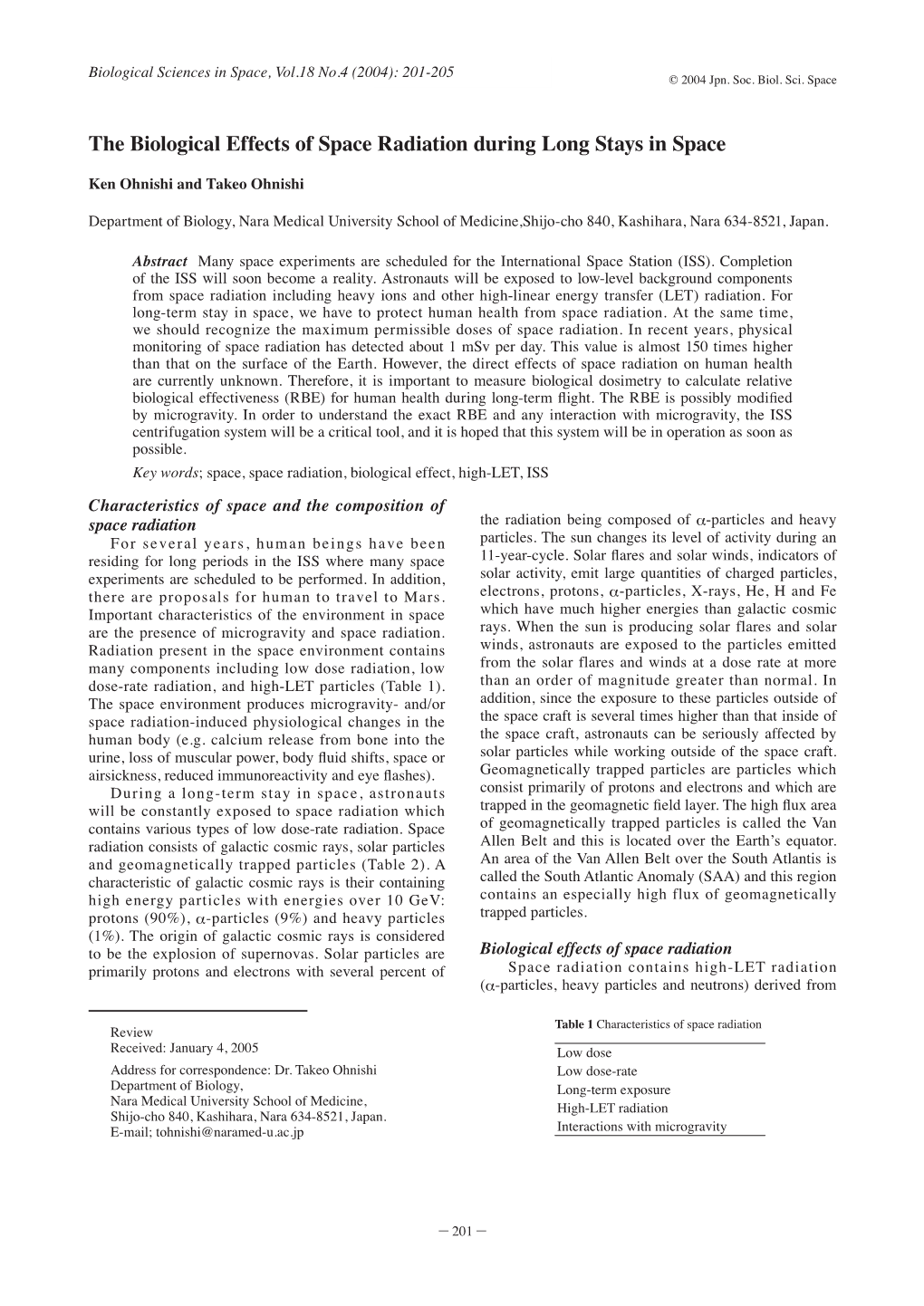 The Biological Effects of Space Radiation During Long Stays in Space