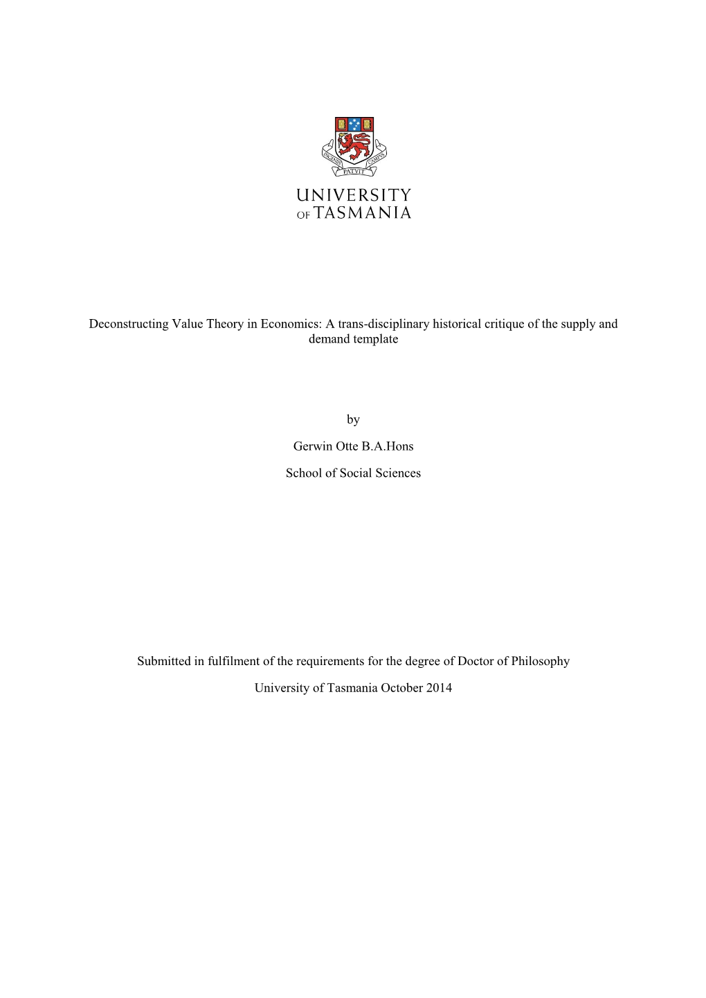 Deconstructing Value Theory in Economics: a Trans-Disciplinary Historical Critique of the Supply and Demand Template