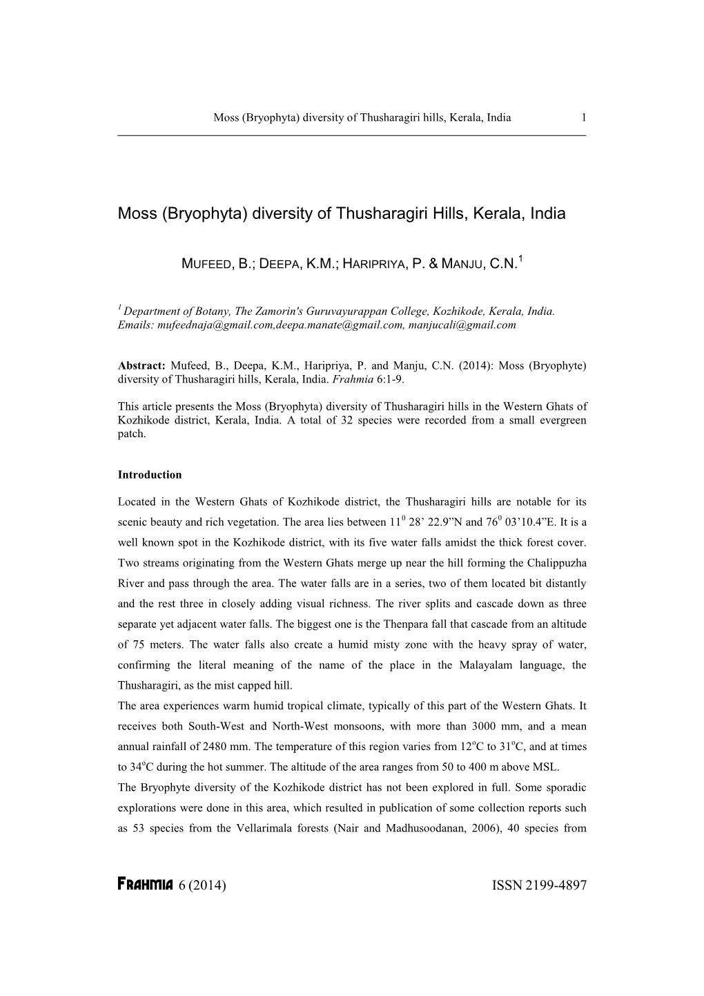 Moss (Bryophyta) Diversity of Thusharagiri Hills, Kerala, India 1