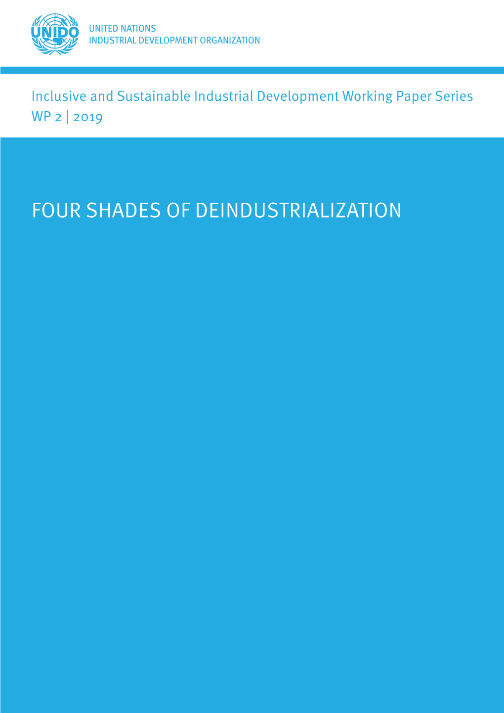 Four Shades of Deindustrialization