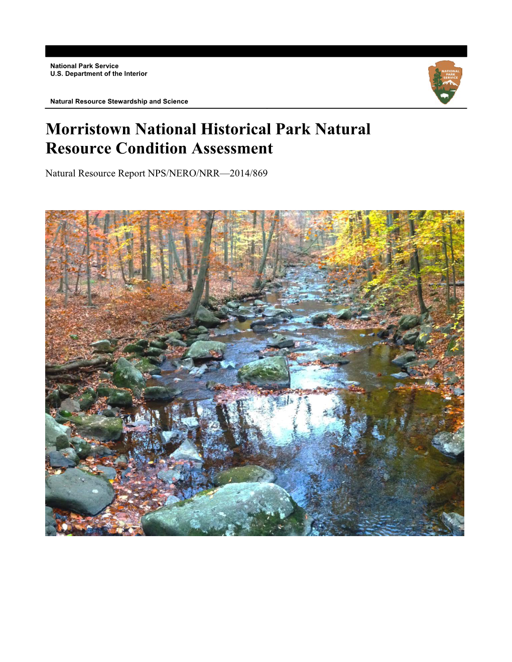 Morristown National Historical Park Natural Resource Condition Assessment