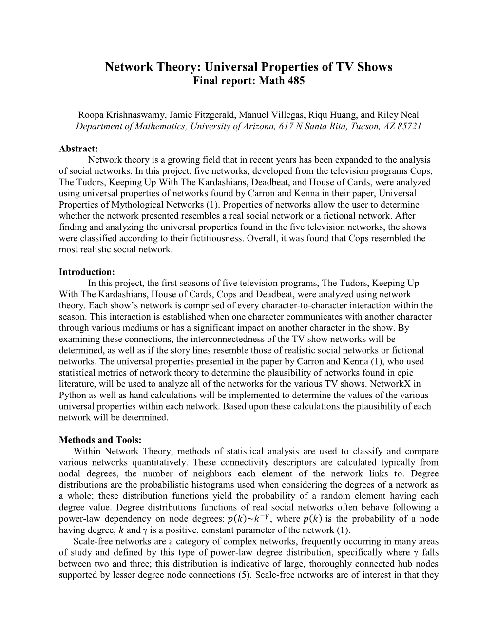 Network Theory: Universal Properties of TV Shows Final Report: Math 485