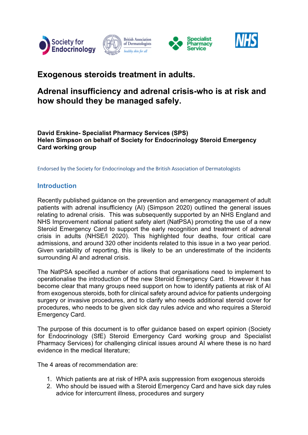 Exogenous Steroids Treatment in Adults. Adrenal Insufficiency And