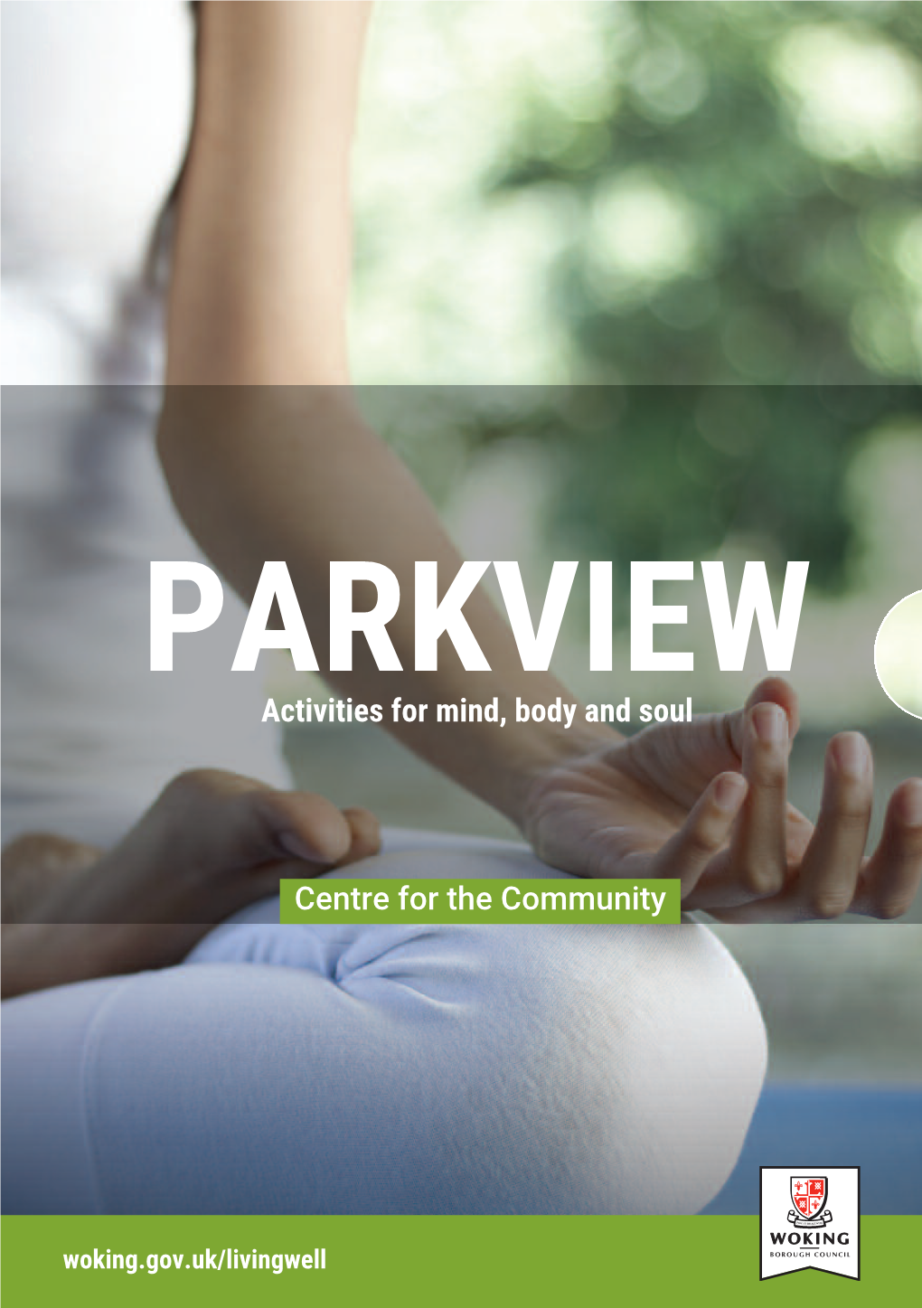 Parkview Activities for Mind, Body and Soul