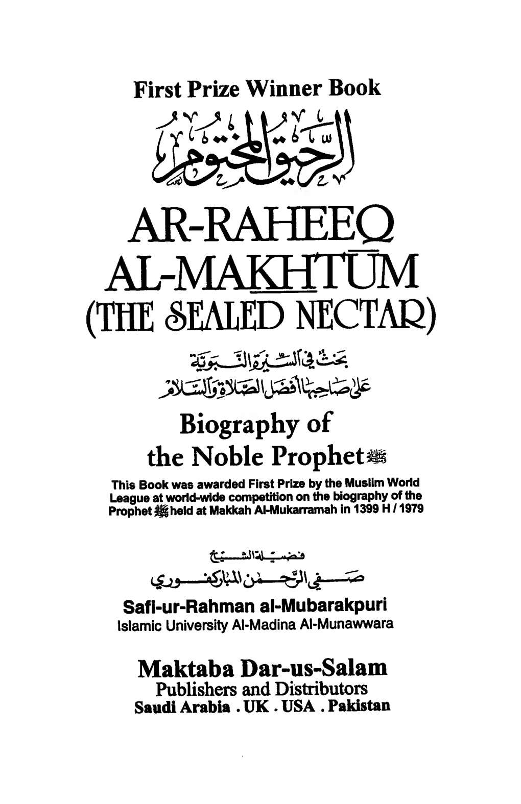 AR-RAHEEQ AL-Mahtni3m (THE SEALED NECTAR)