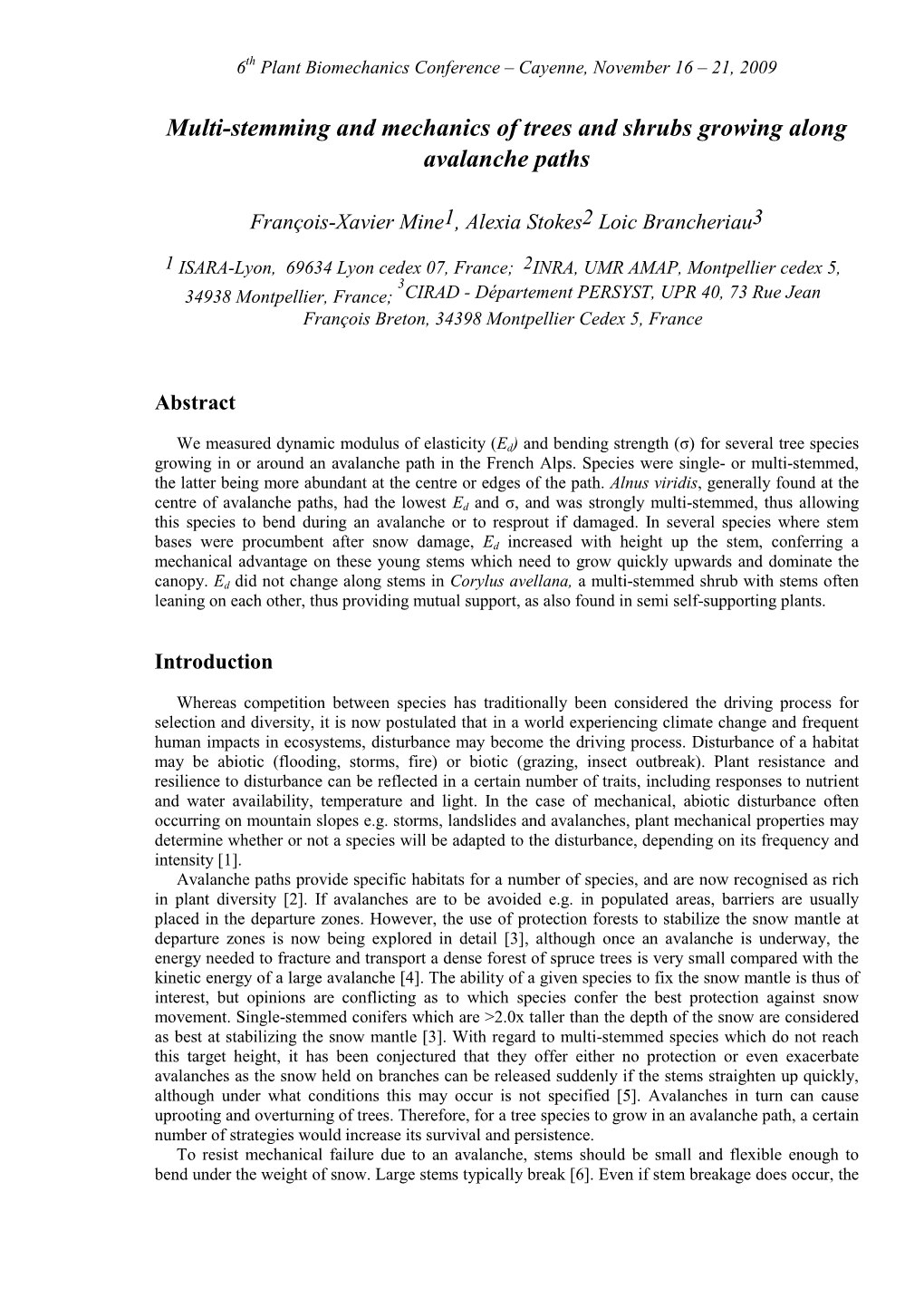 Multi-Stemming and Mechanics of Trees and Shrubs Growing Along Avalanche Paths