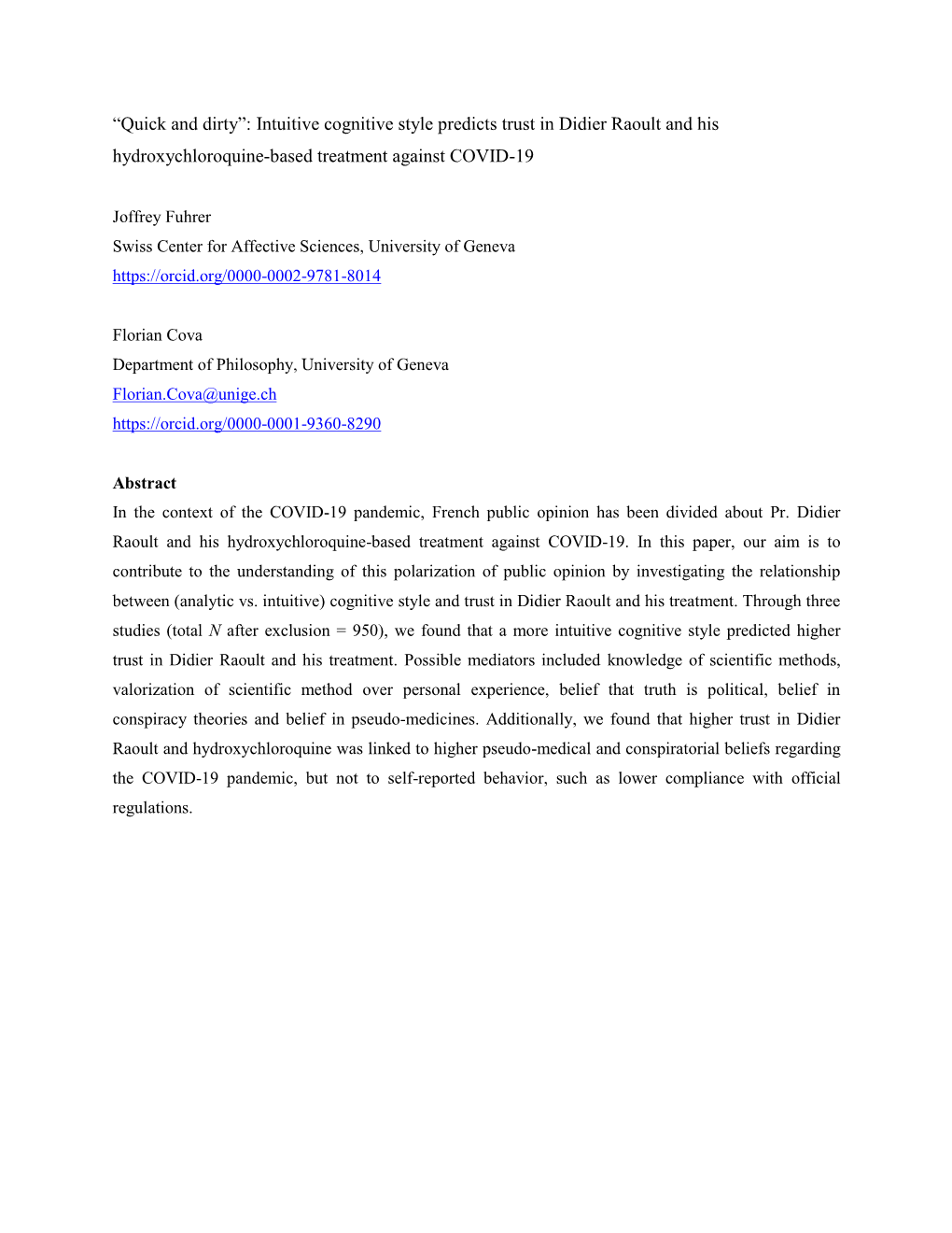 “Quick and Dirty”: Intuitive Cognitive Style Predicts Trust in Didier Raoult and His Hydroxychloroquine-Based Treatment Against COVID-19