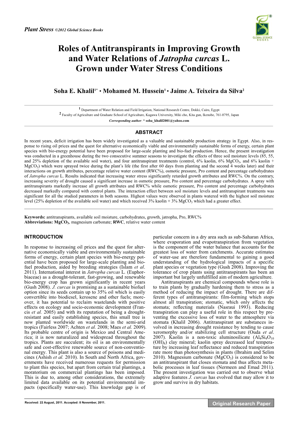 Roles of Antitranspirants in Improving Growth and Water Relations of Jatropha Curcas L