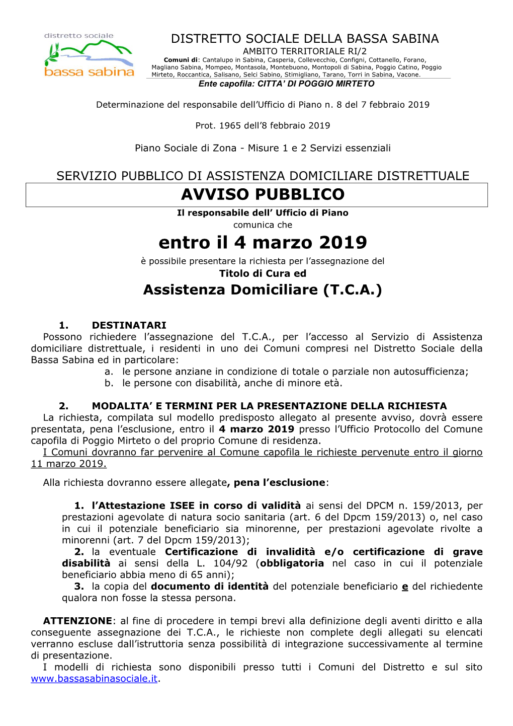 Entro Il 4 Marzo 2019 È Possibile Presentare La Richiesta Per L’Assegnazione Del Titolo Di Cura Ed Assistenza Domiciliare (T.C.A.)