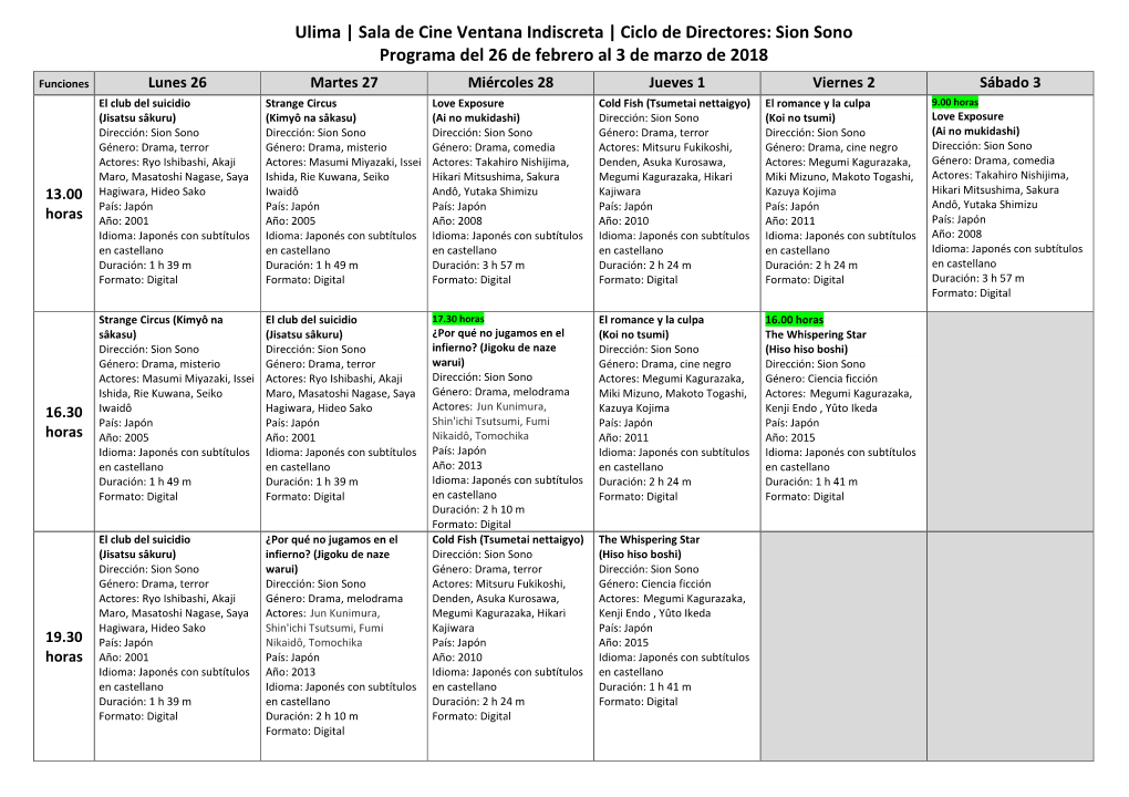 Sion Sono Programa Del 26 De Febrero Al 3 De Marzo De 2018